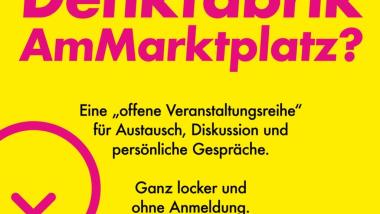Einladung zur Denkfabrik am Marktplatz mit Vorstellung des Wahlprogramms